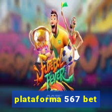 plataforma 567 bet